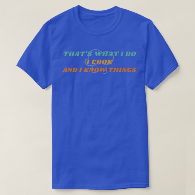 das was ich koche weiß Dinge lustigen Koch kochen T-Shirt (Design vorne)