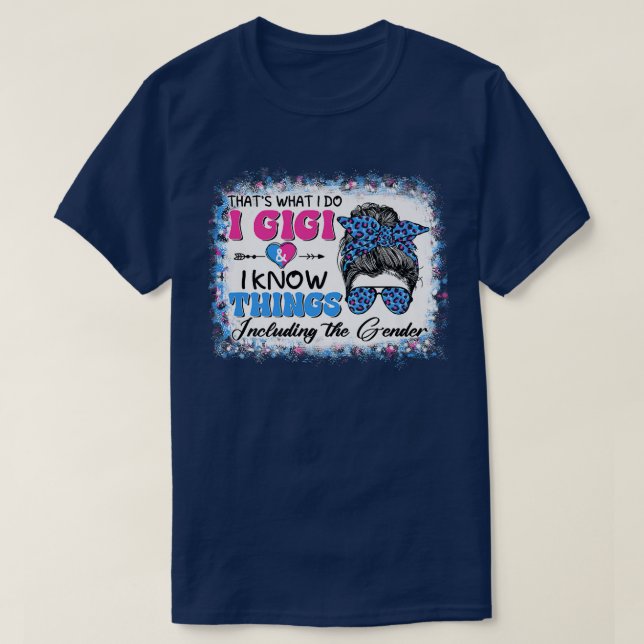 Das, was ich tue, ich weiß, was Geschlecht offenba T-Shirt (Design vorne)
