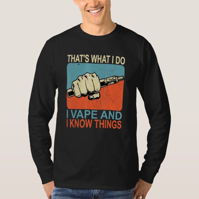 Das, was ich tue, weiß ich, was T-Shirt (Vorderseite)