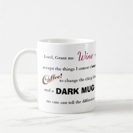 Das Wein/Kaffeeserenity-Gebet - Tasse