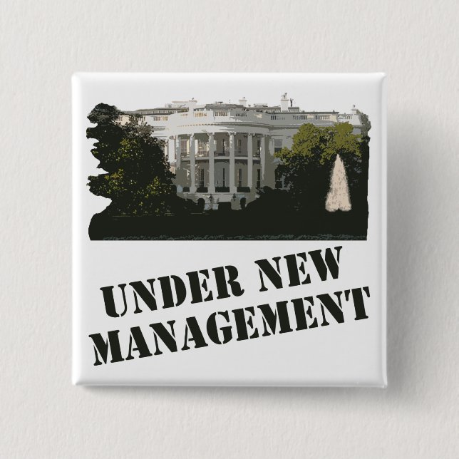 Das Weiße Haus: Unter neuem Management Button (Vorderseite)