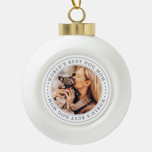 Das weltweit beste Dog Mama Classic Simple Foto Keramik Kugel-Ornament (Vorderseite)