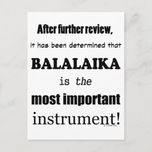 Das wichtigste Instrument Balalaika Postkarte