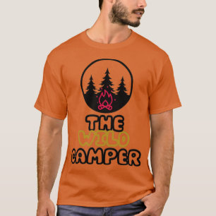 das wilde Camper lustige Camping zitiert T-Shirt