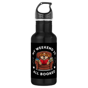 Das Wochenende ist alles gebucht! - für Hunde und  Edelstahlflasche