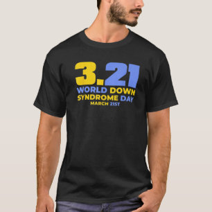 Das World Down Syndrome Day Awareness Socks Down R T-Shirt