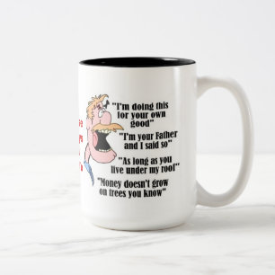 Das Wort des Vaters von Klugheit Zweifarbige Tasse