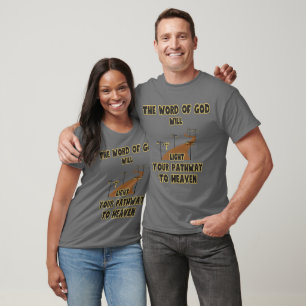 Das Wort Gottes wird Unisex leuchten lassen T-Shirt