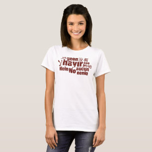 Das Wort "Nein" in verschiedenen Sprachen.. T-Shirt