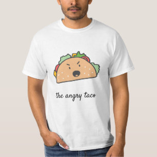 Das wütende Taco T-Shirt