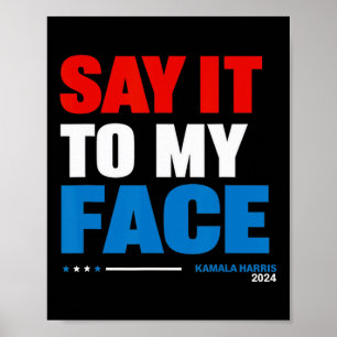 Das zu meinen Gesichtern Kamala Harris-Präsidentsc Poster