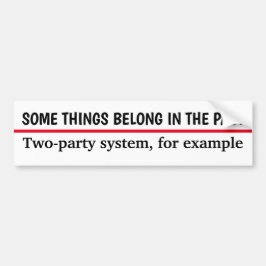 Das Zwei-Party-System gehört in der Vergangenheit Autoaufkleber