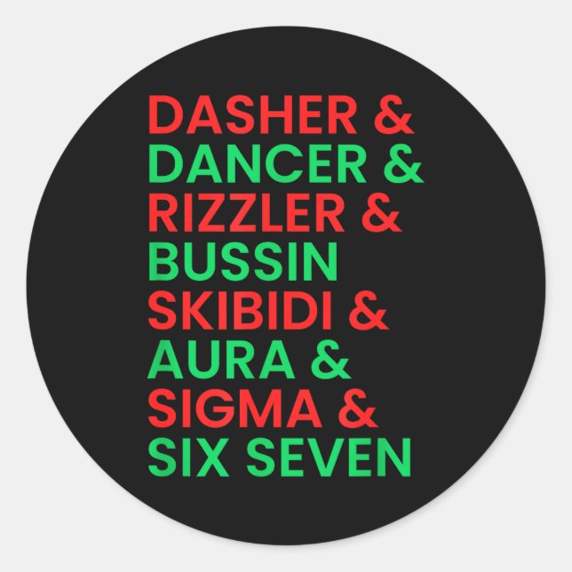 Dasher Dancer Prancer &amp; Rizzler 67 Funny Kids  Runder Aufkleber (Vorderseite)