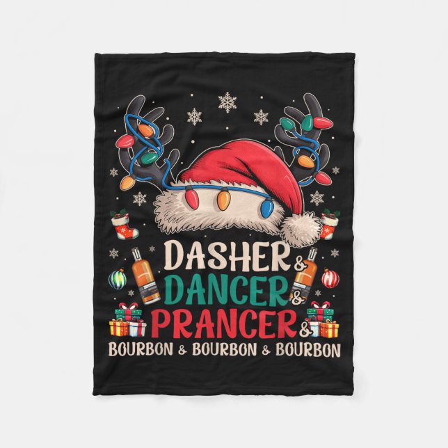 Dasher Dancer Prancer And Bourbon Funny Christmas  Fleecedecke (Vorderseite)
