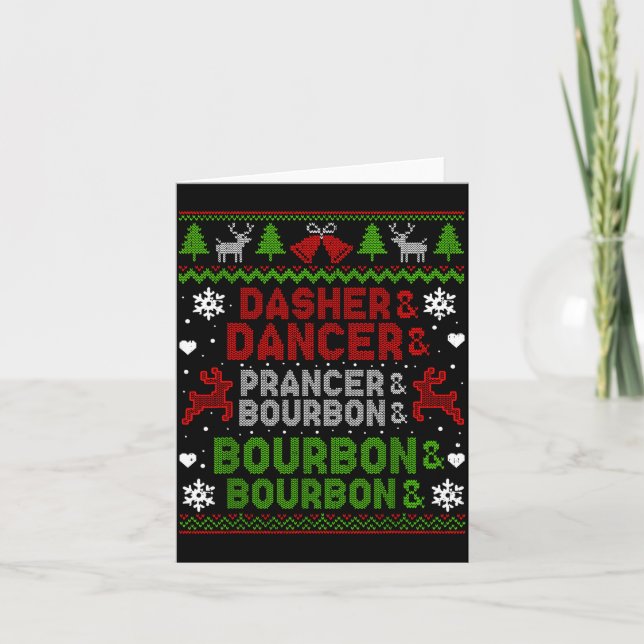 Dasher Dancer Prancer Bourbon Ugly Christmas Santa Karte (Vorderseite)