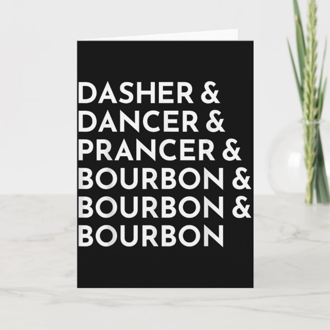 Dasher Dancer Prancer & Bourbon Weihnachtsfeier Karte (Vorderseite)