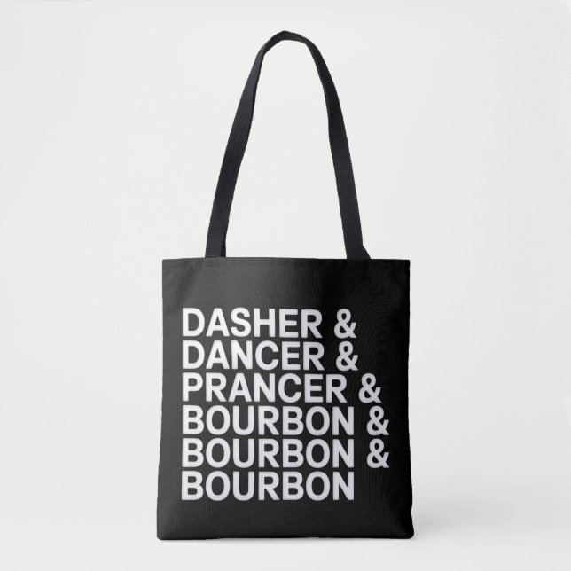 Dasher Dancer Prancer & Bourbon Weihnachtsferien  Tasche (Vorderseite)