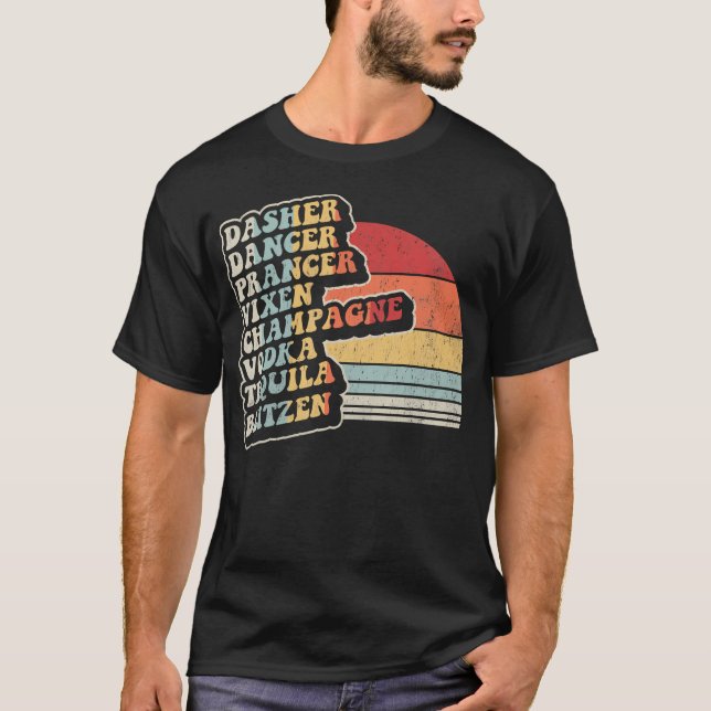 Dasher Dancer Prancer Vixen Champagner Wodka Tequi T-Shirt (Vorderseite)
