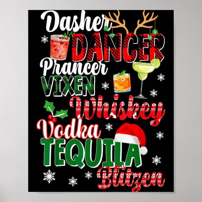 Dasher Dancer Prancer Vixen Moscato Wodka Tequila  Poster (Vorne)