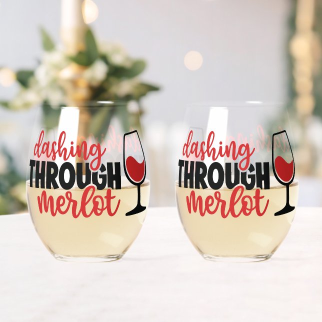 Dashing Through Merlot Weinglas Ohne Stiel (Insitu (Hochzeit))