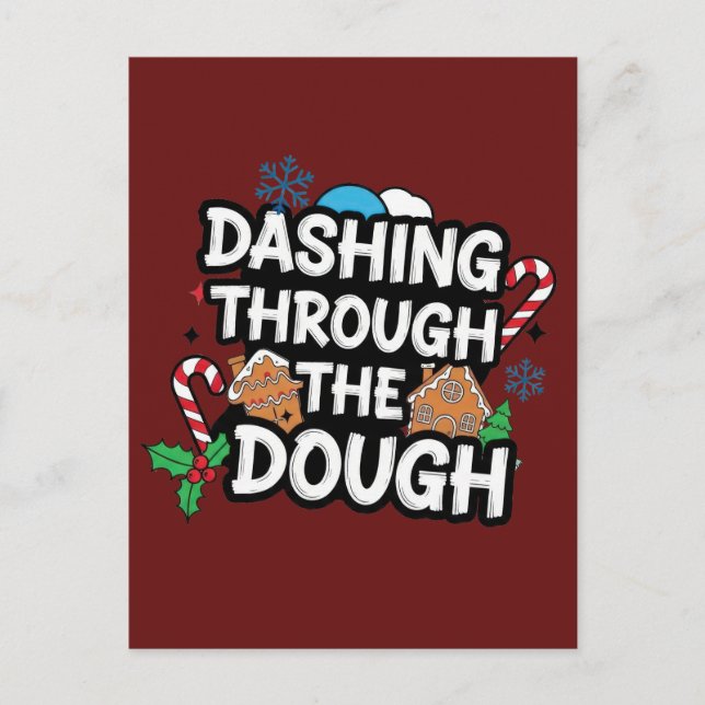 Dashing Through the Dough Christmas Postkarte (Vorderseite)