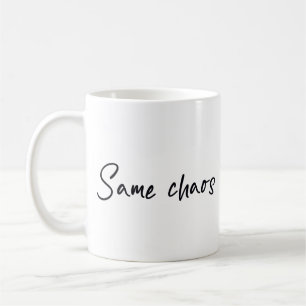Dasselbe Chaos Kaffeetasse