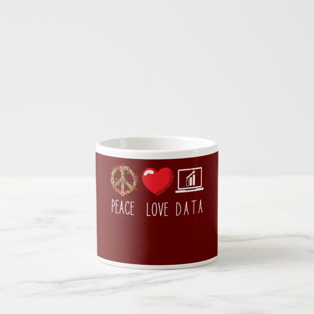 Data Analyst Liebe Frieden Data Science Analyst Espressotasse (Vorderseite)