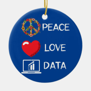 Data Analyst Liebe Peace Data Science Analyst Keramik Ornament