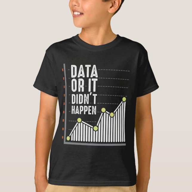 Data Nerd Behavior Analyst Statistics Scientist T-Shirt (Vorderseite)