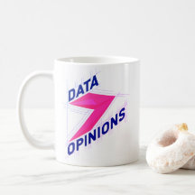 DATA > OPINIONS Mug | Geek Coffee Cup - Bright