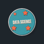 Data Science Magnet<br><div class="desc">Ein Geschenk für alle Data Science-Enthusiasten,  einschließlich Schülern und Lehrern.</div>
