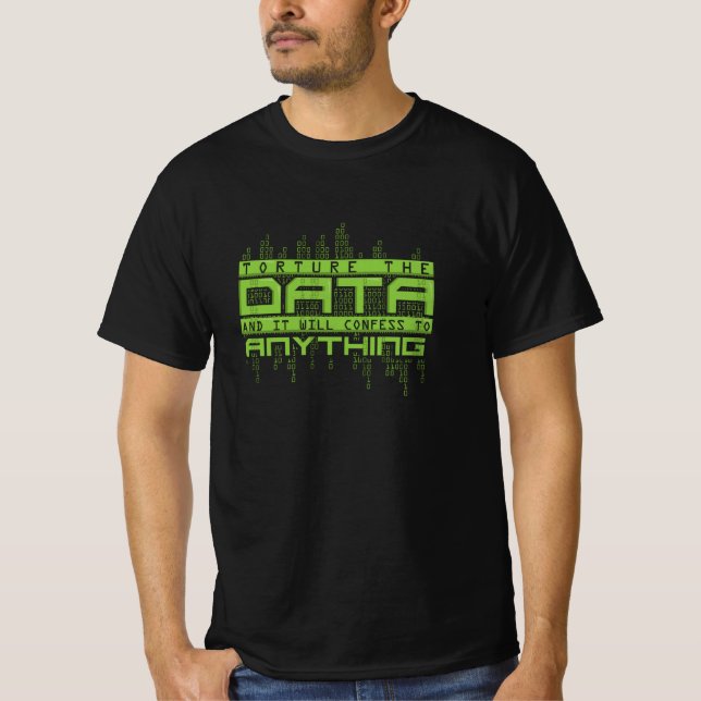 Data Scientist Analyst Engineer T-Shirt (Vorderseite)