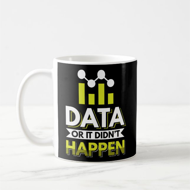 Data Scientist Data Analyst Data Miner Kaffeetasse (Links)