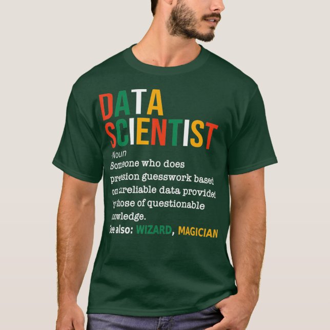 Data Scientist Definition Funny Data Analyst T-Shirt (Vorderseite)