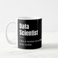 Data Scientist Funny Cool Analyst Definition