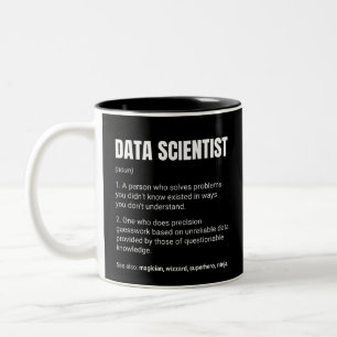 Data Scientist Funny Work Definition Zweifarbige Tasse