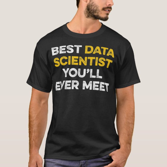 Data Scientist trifft Data Science Mining Analyst  T-Shirt (Vorderseite)