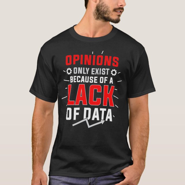 Data Scientist Vorhandene Data Science Mining Anal T-Shirt (Vorderseite)