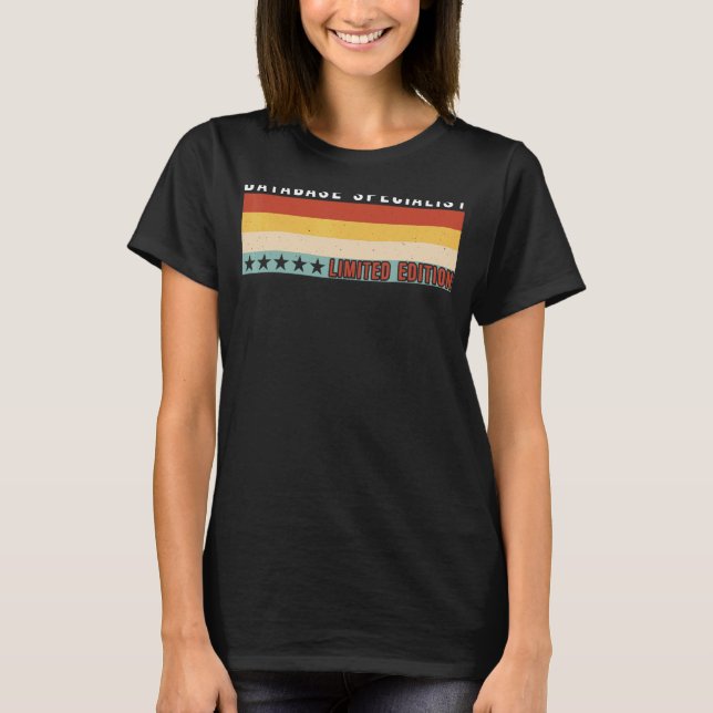 Database Specialist Job Title Professionals Mitarb T-Shirt (Vorderseite)