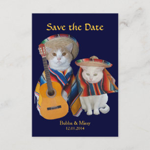 Date Funny Cats South of the Border Wedding Save the Da