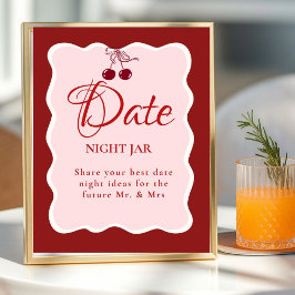 Date Night valentine Bridal Shower wedding Sign Poster