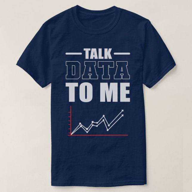 Daten mit Data Scientist Data Analyst T-Shirt (Design vorne)