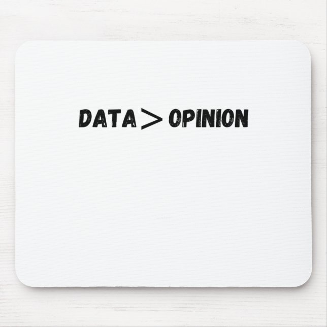 Daten sind größer als Meinungskleber Mousepad (Vorne)
