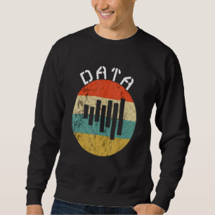 Datenanalytiker Bewegung Retro Vintage Digital Ein Sweatshirt