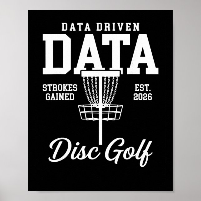 Datengetriebene Daten - Strokes Gained Disc Golf  Poster (Vorne)