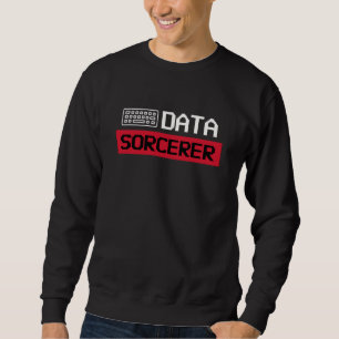 Datenwissenschaftler, Programmierer und Analysten Sweatshirt