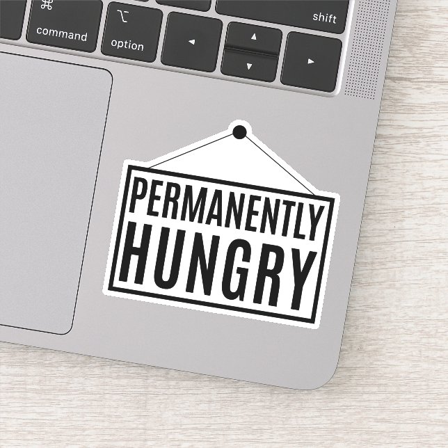 Dauerhaft Hunger Aufkleber (Detail)