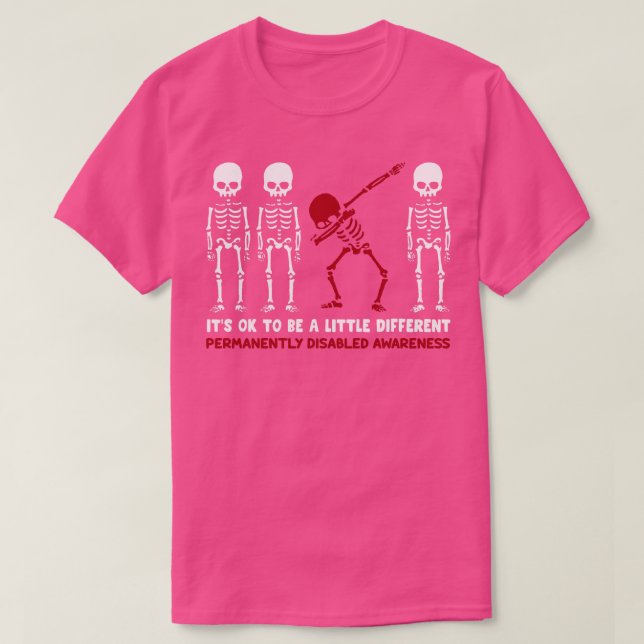 Dauerhaft Mit Behinderung Bewusstsein, dass sein O T-Shirt (Design vorne)