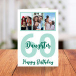 Daughter 60. Geburtstag Moderne Script Foto Collag Karte<br><div class="desc">Mit dieser personalisierten, 60. Geburtstagskarte aus dem Foto der Schrift für Ihre Tochter ein Lächeln auf das Gesicht legen. - Klicken Sie einfach, um dieses Design 🔥 Meine Versprechen zu personalisieren - Dieses Design ist einzigartig und ist mit Ihnen im Hinterkopf 🙏 Danke, dass Sie mein kleines Unternehmen unterstützt haben...</div>