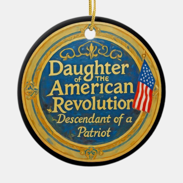 Daughter American Revolution Abkömmling Patriot Keramik Ornament (Vorne)